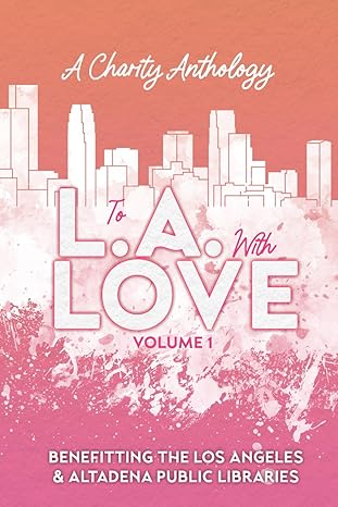 To LA with Love To LA with Love